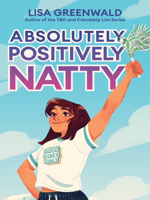 Title details for Absolutely, Positively Natty by Lisa Greenwald - Available